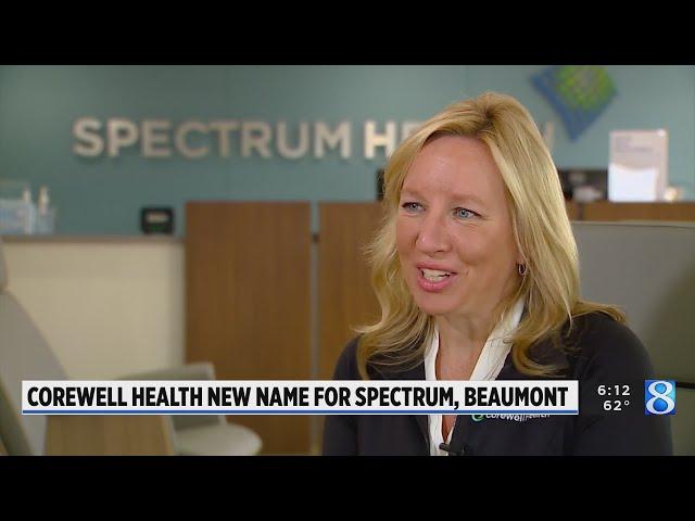 Spectrum, Beaumont announces new name: Corewell Health