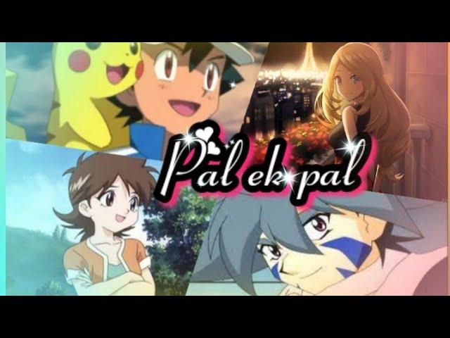 Beyblade/Pokemon Pal ek pal cartoon song of kai Hillary ash Serena.