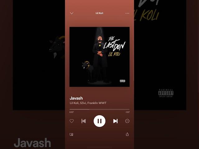 Lil Koli ft S3vi & Franklin WWT - Javash / The Last Don ALBUM