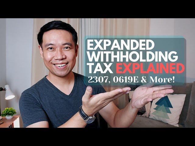 Expanded Withholding Tax Explained