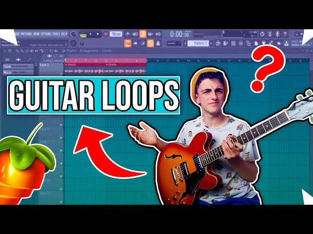 HOW TO MAKE GUITAR LOOPS | FL STUDIO TUTORIAL