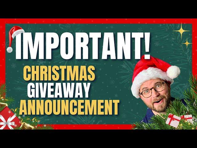 MUST WATCH: Christmas Giveaway Announcement  