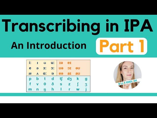 Transcribing in IPA - Part 1 | English Phonology