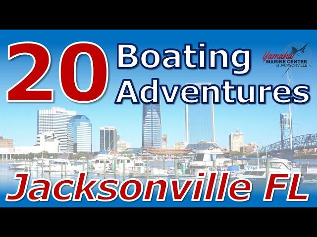 20 FUN Boating Excursion in Jacksonville Florida from Yamaha Marine Center of Jacksonville