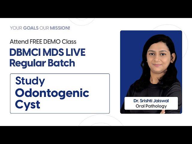 Dr. Srishti Jaiswal | Oral Pathology | Free Demo Class | DBMCI MDS