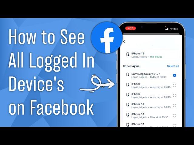 How to See All Facebook Logged in Devices