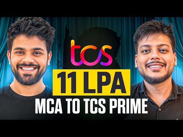 MCA to TCS Prime 11.5 PLA offer Step by Step Guide | Complete Interview Process of TCS