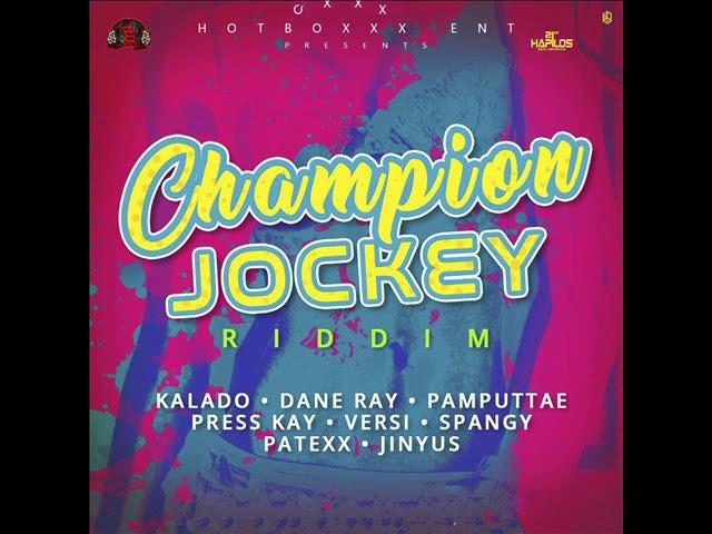 PAMPUTTAE - CHAMPION JOCKEY (Official Audio) |RAW | HOTBOXX ENT | CHAMPION JOCKEY RIDDIM | 2017