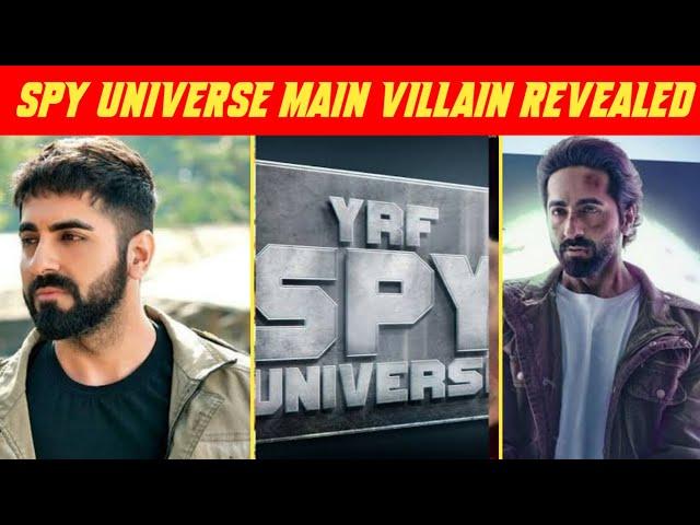 YRF SPY UNIVERSE MAIN VILLAIN REVEALED|| AYUSHMANN KHURRANA IN SPY UNIVERSE|| MOVIEW