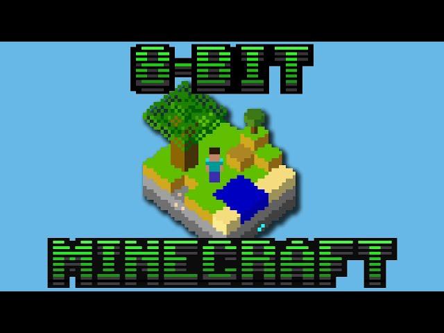 Is 8-Bit Minecraft Possible?