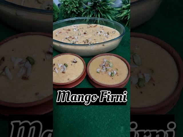 Mango Firni #mango #desserts #sweetrecipes #tastyrecipes #cooking #food #recipe