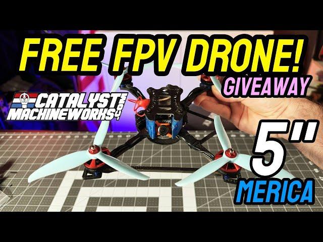 Free Fpv Racing Drone! - Custom Catalyst Machineworks Merica Giveaway