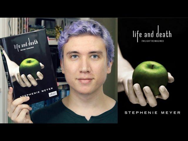 Life & Death by Stephenie Meyer