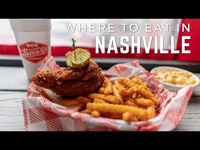 7 Places to Eat in Nashville, Tennessee