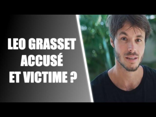 L'AFFAIRE LEO GRASSET : VICTIME DE LA JUSTICE POPULAIRE ?