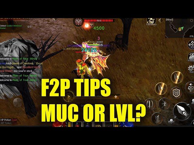 FREE2PLAY TIPS MUC OR LVL? - MU MONARCH