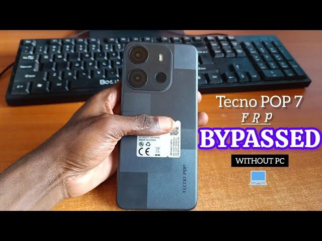 TECNO POP 7 (BF6) FRP BYPASS Simplified. Google account Remove - Soft & Hard