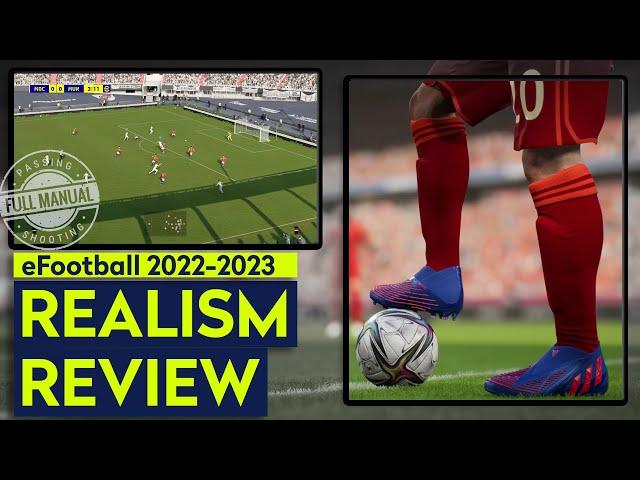 eFootball Realism Review: Gameplay, Graphics & Dream Team