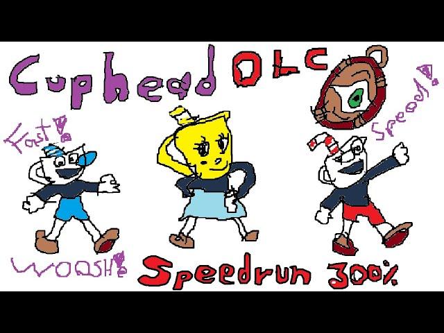 Cuphead+DLC (Speedrun) 300% in 1:09:08