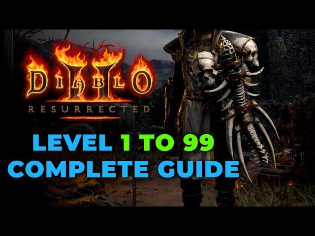 FASTEST Ways to Leveling From 1 to 99 - Diablo 2 Resurrected