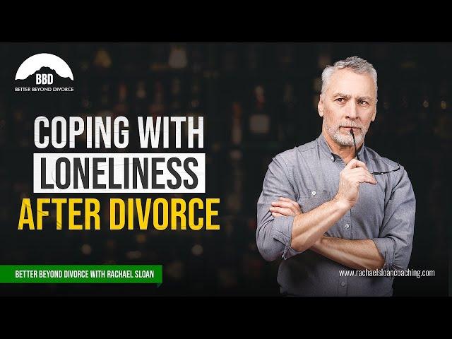 How To Be Alone After Divorce (Without Freaking Out)