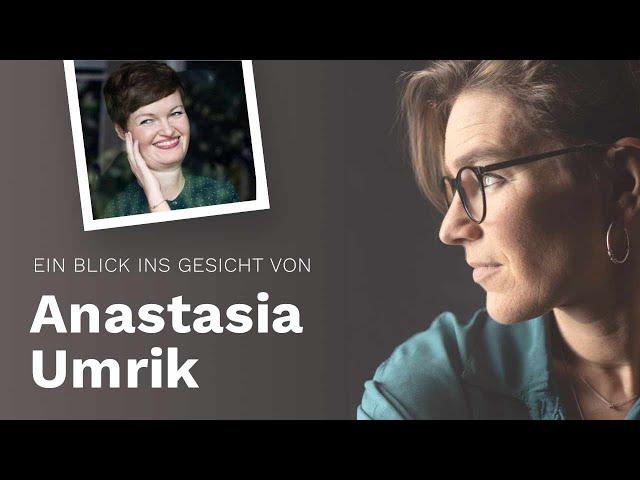 Anastasia Umrik (#62 Ein Blick ins Gesicht)