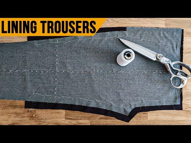 How To: Lining Trousers