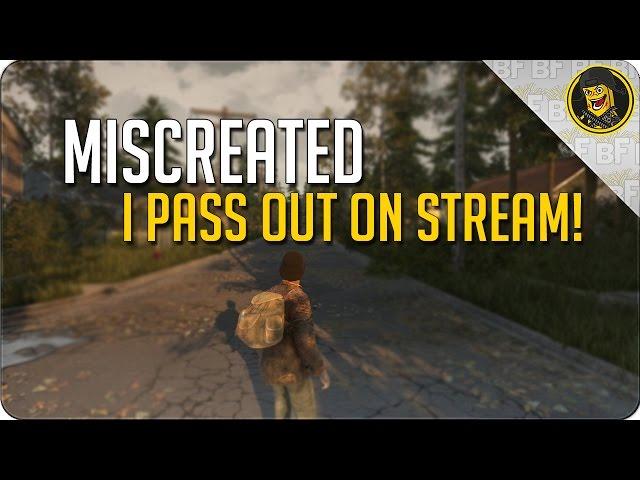 Miscreated Stream Highlight - I PASS OUT LIVE ON STREAM! (Miscreated Gameplay)