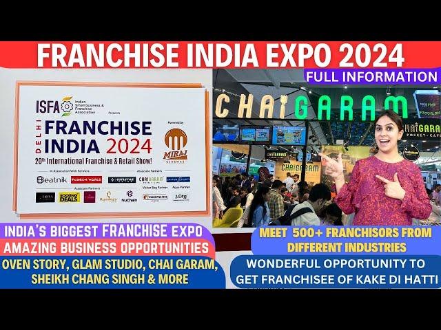 Franchise India Expo 2024 | Franchise Exhibition Delhi | New Business Ideas | Yashobhoomi