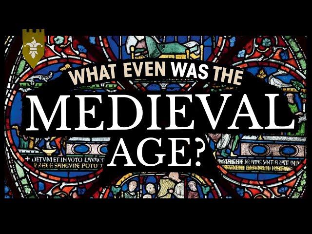 What Actually Was The Medieval Age?