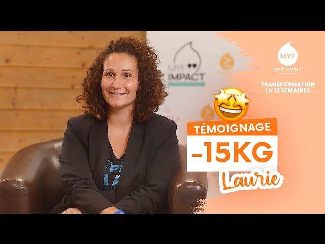  Témoignage : Laurie a perdu - 15 kilos grâce à T12S  - Move Your Fit