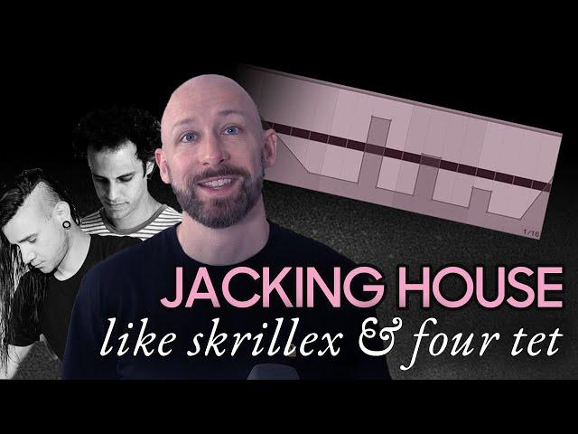 Recreating the house beats of Skrillex and Four Tet