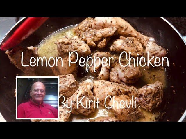 Lemon pepper chicken | easy way of cooking | delectable chicken recipe | @KiritChevli