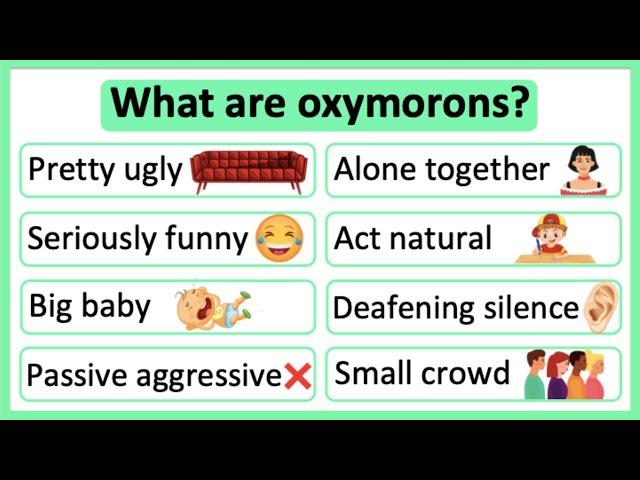 What are oxymorons?  | Oxymorons in English | Learn with examples