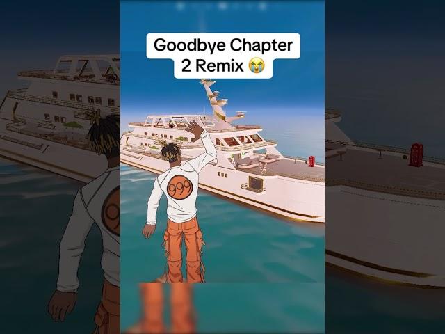 Goodbye Chapter 2 Remix  #fortnite #shorts