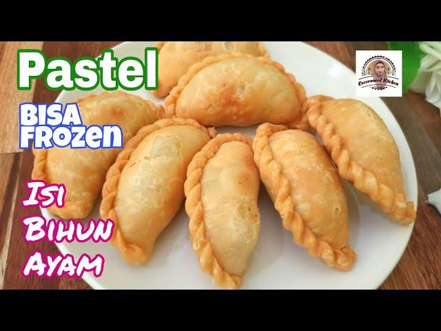 Pastel Renyah Isi Bihun Ayam, Plus Cara Membekukan Pastel