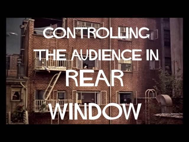 Rear Window - Hitchcock's Manipulation