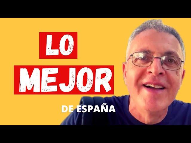 Lo mejor de España | Learn Spanish in context