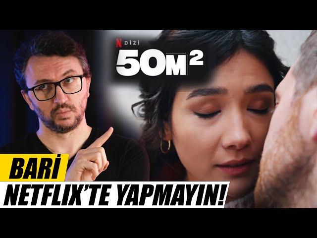 50 M2 İncelemesi - Bari Netflix'te Yapmayın!