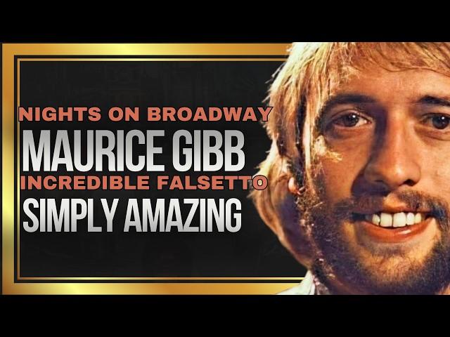 Maurice Gibb's Incredible Falsetto in Nights On Broadway