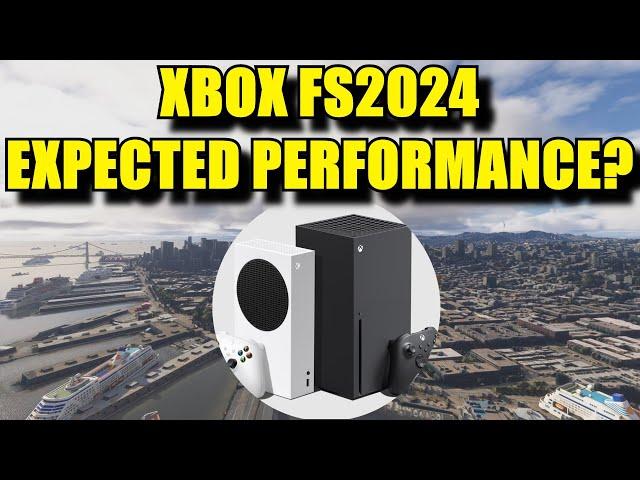 FS2024: What Kind of Performance To Expect On Xbox X/S (& PC) | More Footage From FS2024 Alpha!