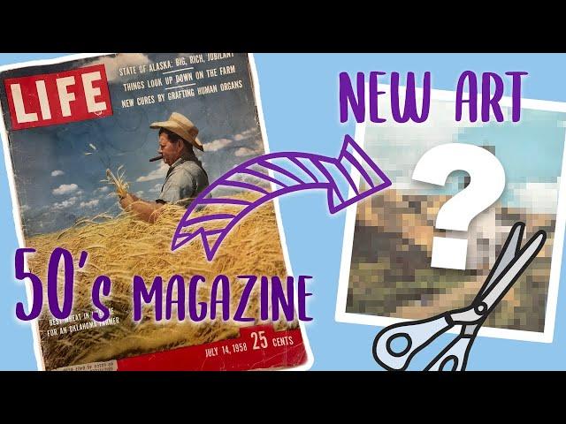 TURNING A MAGAZINE FROM 1958 INTO NEW ART! | Surreal collage artist