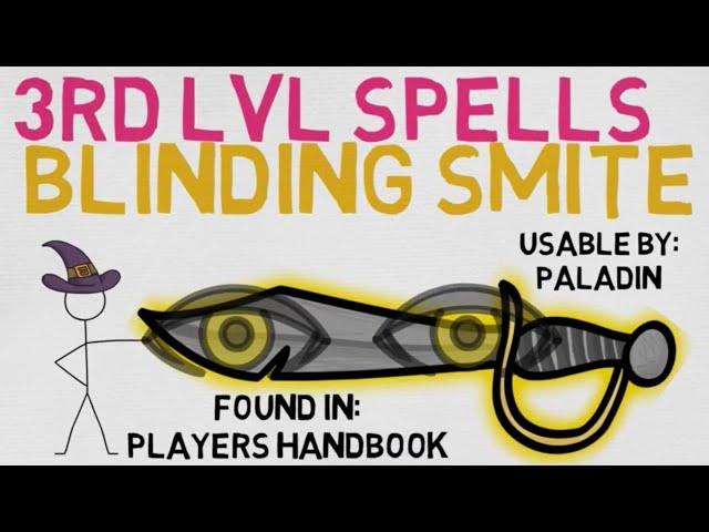 3rd Level Spell #5: Blinding Smite (DnD 5E Spell)