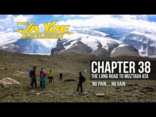 The Long Road to Muztagh Ata | JaYoe Travelogues | Chapter 38