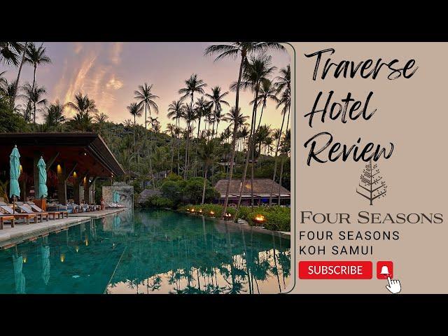 Four Seasons Koh Samui Review - White Lotus Season 3 Resort