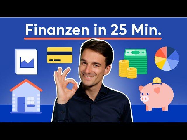 Was jeder über Finanzen wissen sollte, in nur 25 Min. (!)