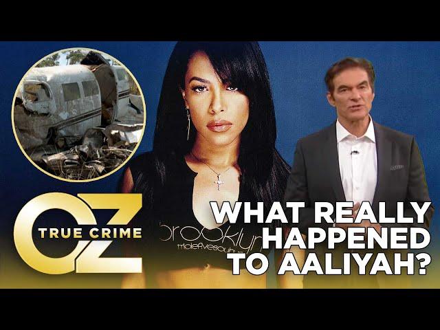 Aaliyah's Death: What Really Happened To Her? | Dr. Oz True Crime Full Episode