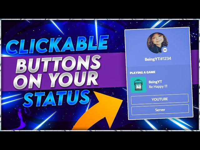 Add Clickable Buttons To Your Discord Status On Profile - New Trick