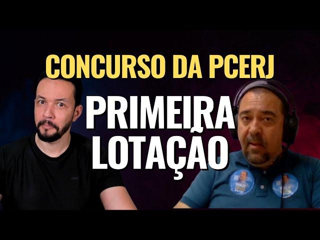 Concurso da PCERJ: Como funciona a escolha da primeira delegacia? | Comissário Márcio Garcia