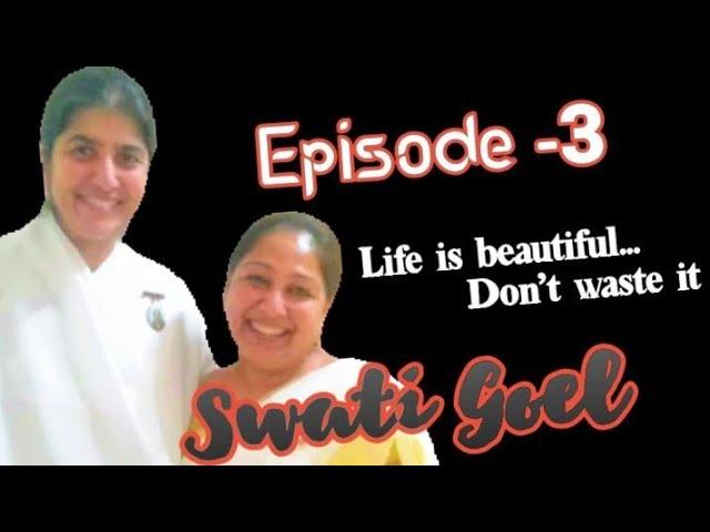 Swati Goel | Life Is Beautiful | Don't Waste It @HindNews-rt4rd